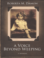 A Voice Beyond Weeping