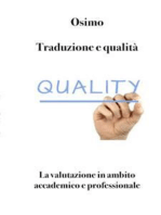 Traduzione e qualità: La valutazione in ambito accademico e professionale. Seconda edizione