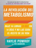 La revolución del metabolismo: Baje 14 libras en 14 días y no las suba el resto de su vida