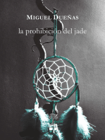 La prohibición del Jade