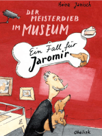 Der Meisterdieb im Museum: Ein Fall für Jaromir
