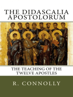 Didascalia Apostolorum: That is Teaching of the Twelve Holy Apostles and Disciples of Our Saviour