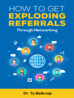 How To Get Exploding Referrals Through Netowrking