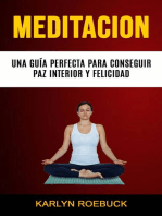 Meditación: Una Guía Perfecta Para Conseguir Paz Interior Y Felicidad: Los ignoro