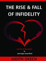 The Rise & Fall of Infidelity