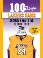 100 Things Lakers Fans Should Know & Do Before They Die