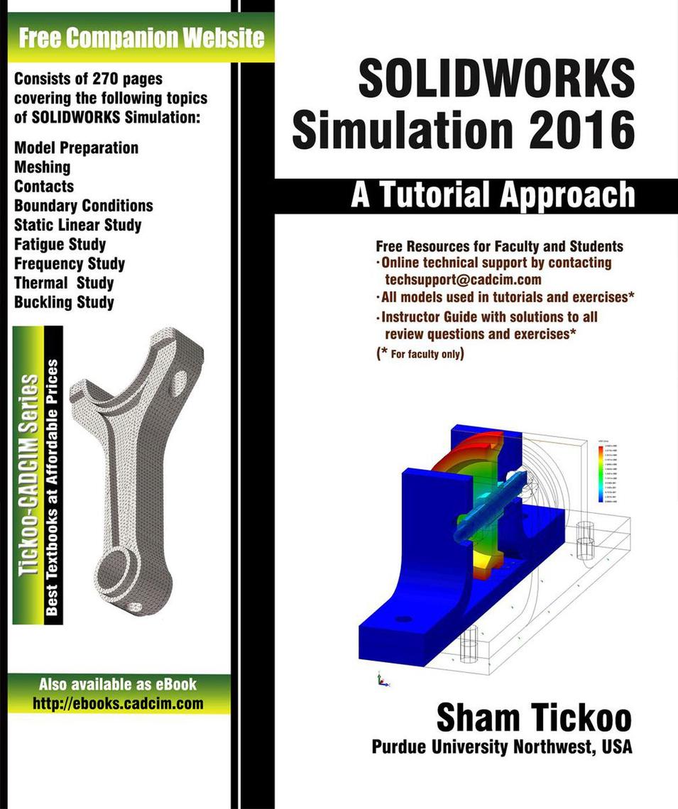 SOLIDWORKS Simulation 2016: A Tutorial Approach by Sham Tickoo (Ebook ...