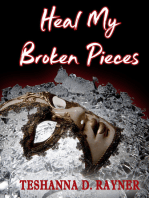 Heal My Broken Pieces