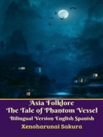 Asia Folklore The Tale of Phantom Vessel Bilingual Version English Spanish