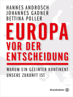 Europa vor der Entscheidung: Warum ein geeinter Kontinent unsere Zukunft ist