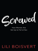 Screwed: How Women Are Set Up to Fail at Sex