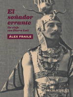 El soñador errante: De viaje con Pierre Loti