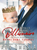 The Royally Broke Billionaire: Royal Baby Scandal: The Broke Billionaires Club, #5