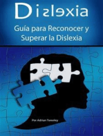 Dislexia: Guía para Reconocer y Superar la Dislexia [ Dyslexia: A Guide to Recognize and Overcome Dyslexia]
