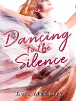 Dancing to the Silence