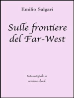 Sulle frontiere del Far-West di Emilio Salgari in ebook