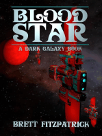 Blood Star: Dark Galaxy, #5