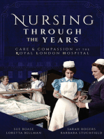 Nursing Through the Years: Care and Compassion at the Royal London Hospital