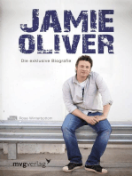 Jamie Oliver: Die exklusive Biografie