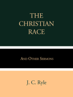 The Christian Race: and Other Sermons