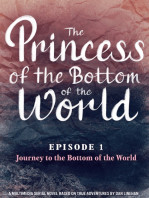 The Princess of the Bottom of the World (Episode 1)