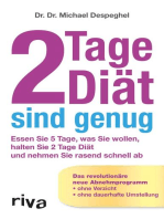 2 Tage Diät sind genug: Essen Sie 5 Tage, was Sie wollen, halten Sie 2 Tage Diät und nehmen Sie rasend schnell ab. Das revolutionäre neue Abnehmprogramm