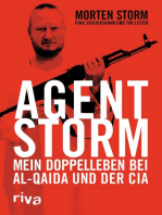 Agent Storm: Mein Doppelleben bei Al-Qaida und der CIA