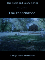 'The Short and Scary Series' The Inheritance