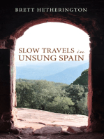 Slow Travels in Unsung Spain