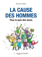 La cause des hommes: Pour la paix des sexes