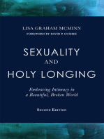 Sexuality and Holy Longing: Embracing Intimacy in a Beautiful, Broken World