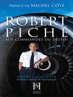 ROBERT PICHÉ aux commandes du destin