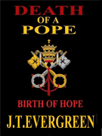 Death of a Pope Birth of Hope