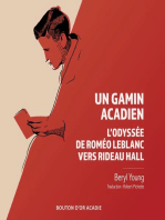 Un GAMIN ACADIEN: L'odyssée de Roméo LeBlanc vers Rideau Hall
