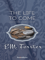 The Life to Come: And Other Short Stories