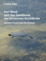 Karl Monk und das Geheimnis der schwarzen Schildkröte