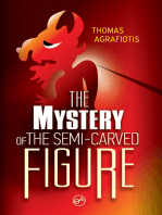 The Mystery Of The Semi-carved Figure