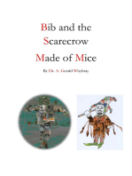 Bib and the Scarecrow Made of Mice