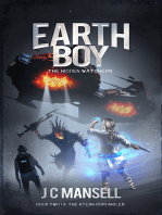 Earth Boy: The Hidden Watchers