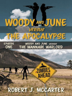 Woody and June versus the Wannabe Warlord: Woody and June Versus the Apocalypse, #1