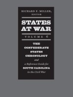 States at War, Volume 6: The Confederate States Chronology and a Reference Guide for South Carolina in the Civil War