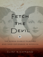 Fetch the Devil: The Sierra Diablo Murders and Nazi Espionage in America