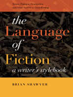 The Language of Fiction: A Writer’s Stylebook