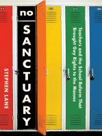 No Sanctuary: Teachers and the School Reform That Brought Gay Rights to the Masses