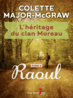 L' HÉRITAGE DU CLAN MOREAU, TOME 2: Raoul