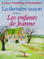 LA DERNIÈRE SAISON, TOME 3 : LES ENFANTS DE JEANNE: Les enfants de Jeanne