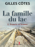 LA FAMILLE DU LAC, TOME 2: Francis et Yvonne