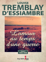 L' AMOUR AU TEMPS D'UNE GUERRE, TOME 3: 1945-1948