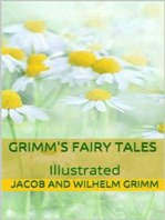 Grimms’ Fairy Tales - Illustrated