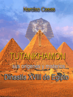 Tutankhamón sus orígenes y misterios Dinastía XVIII de Egipto